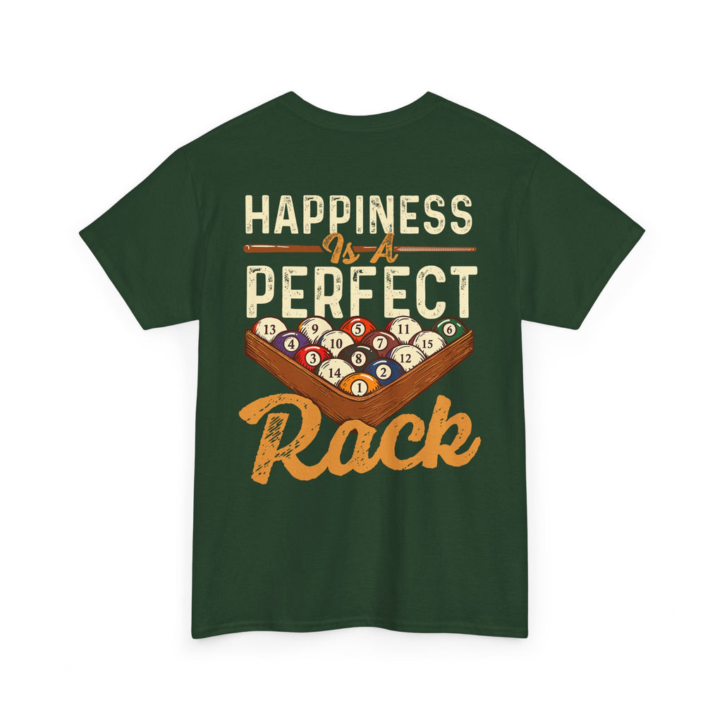 Happiness Is A Perfect Rack Billiards T-Shirt