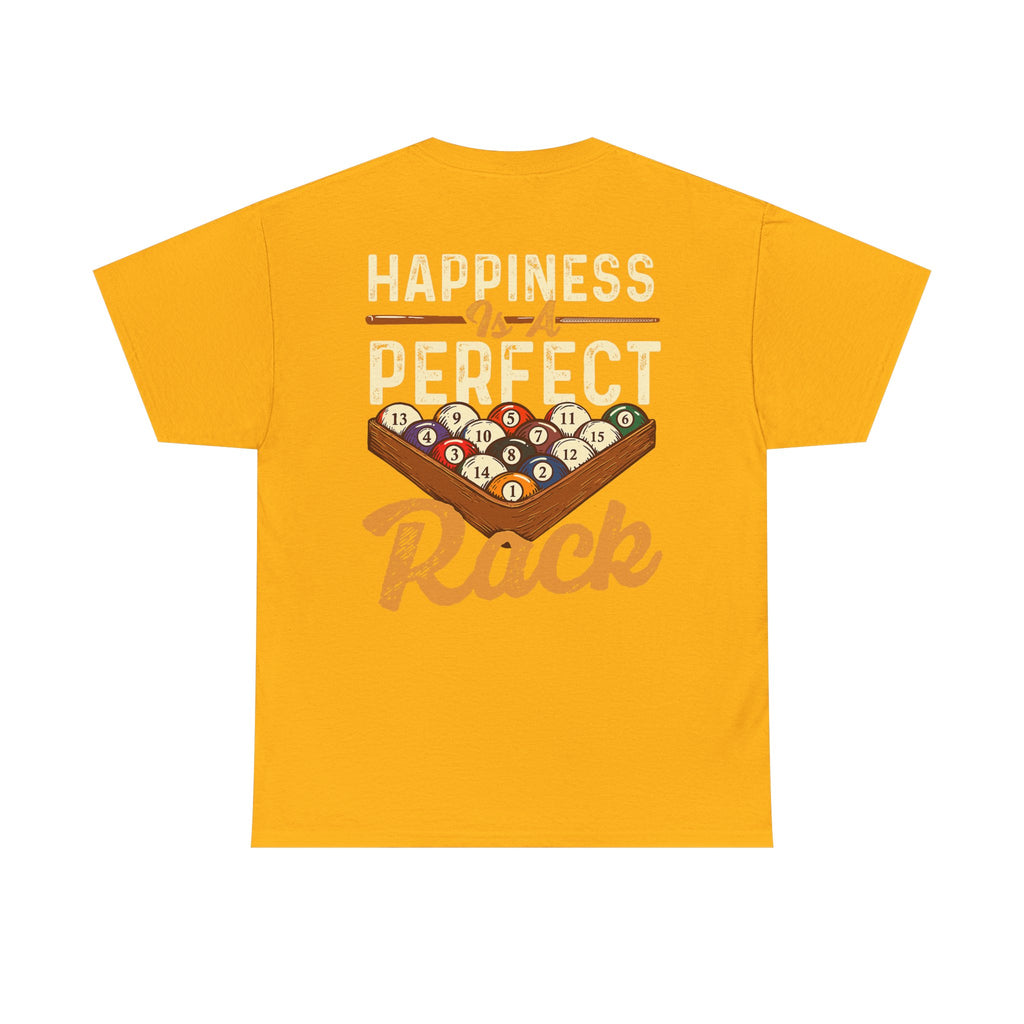 Happiness Is A Perfect Rack Billiards T-Shirt