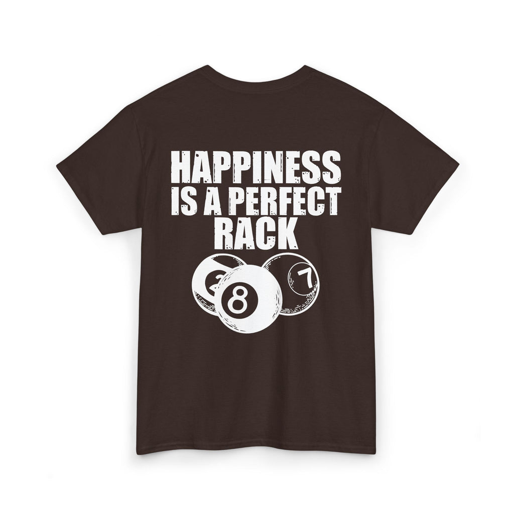 Billiards T-Shirt - "Happiness Is A Perfect Rack" Pool Cue Tee