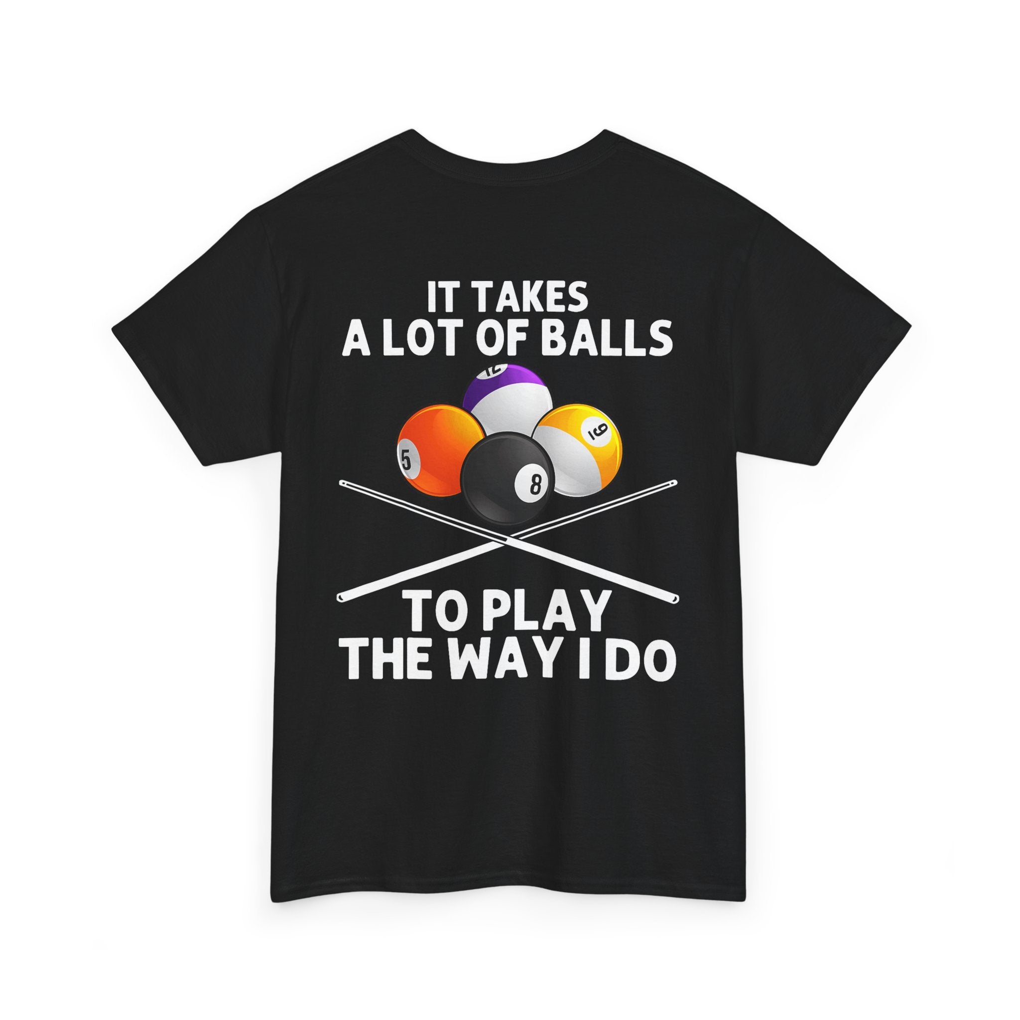 It Takes a Lot of Balls 8-Ball Graphic T-Shirt