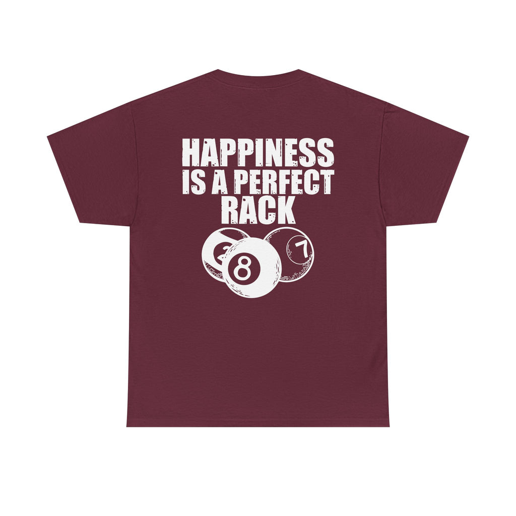 Billiards T-Shirt - "Happiness Is A Perfect Rack" Pool Cue Tee