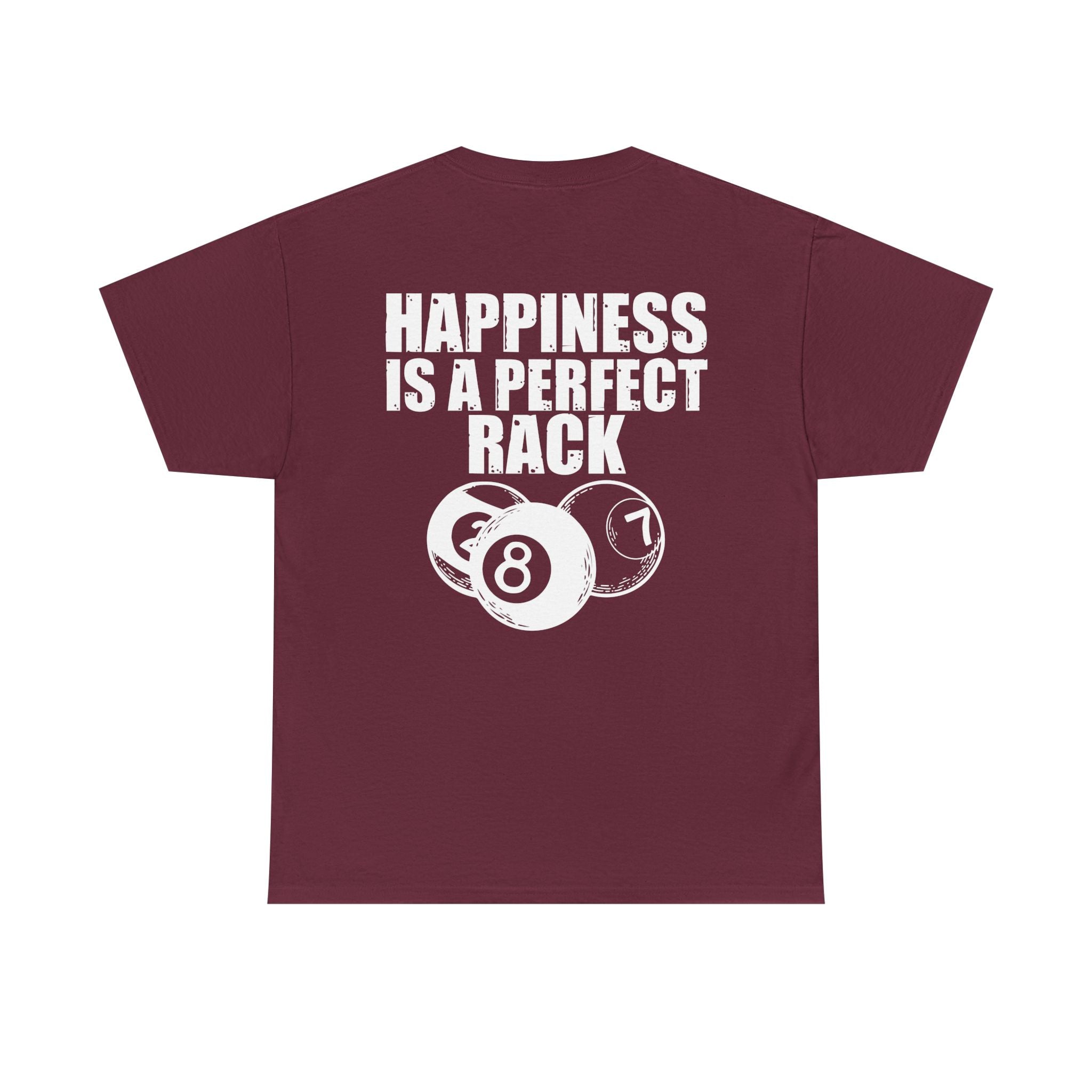 Billiards T-Shirt - "Happiness Is A Perfect Rack" Pool Cue Tee