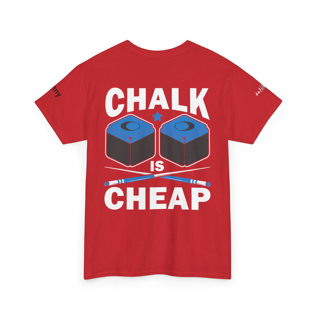 Chalk Is Cheap Billiards Tee — Pool Player Graphic T-Shirt