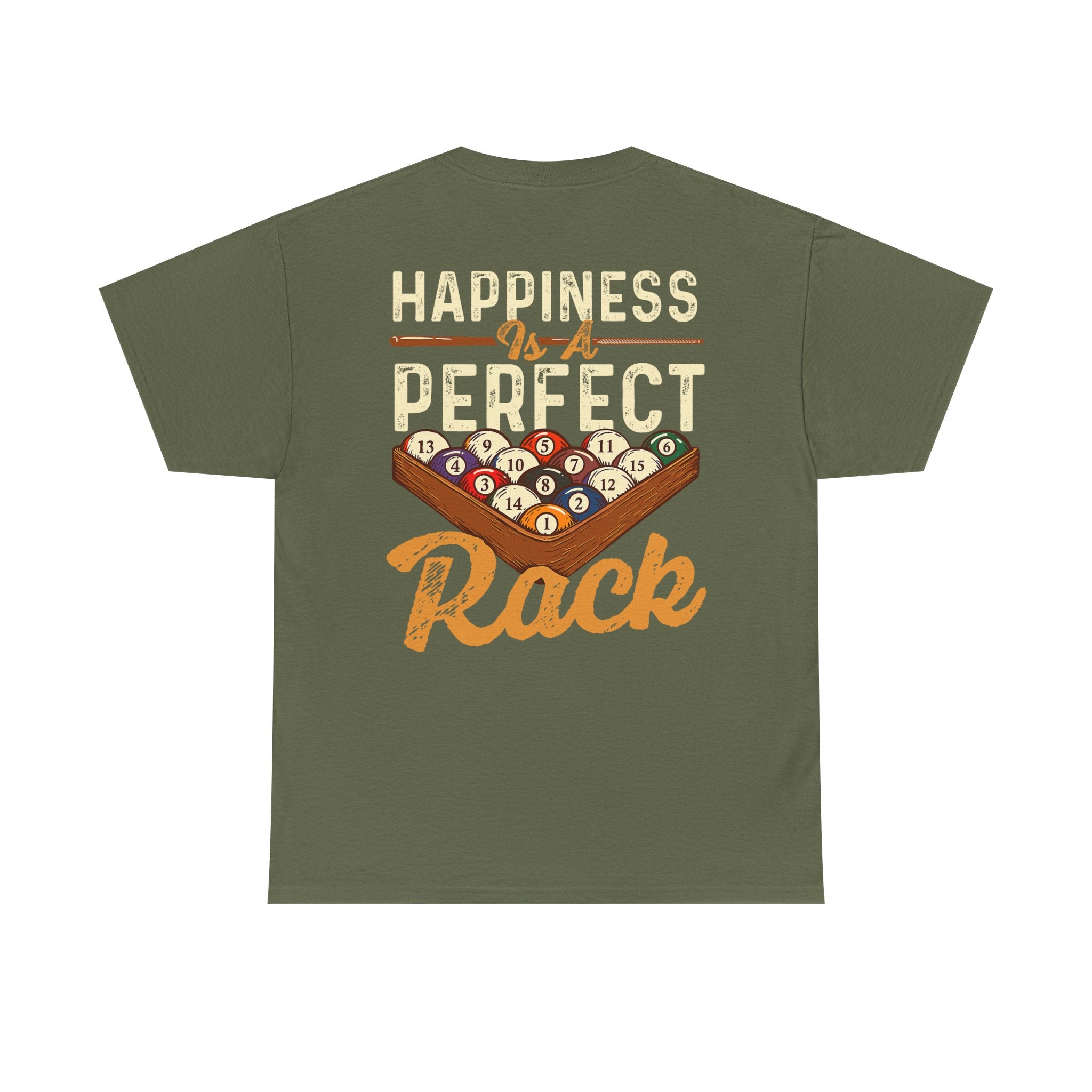 Happiness Is A Perfect Rack Billiards T-Shirt