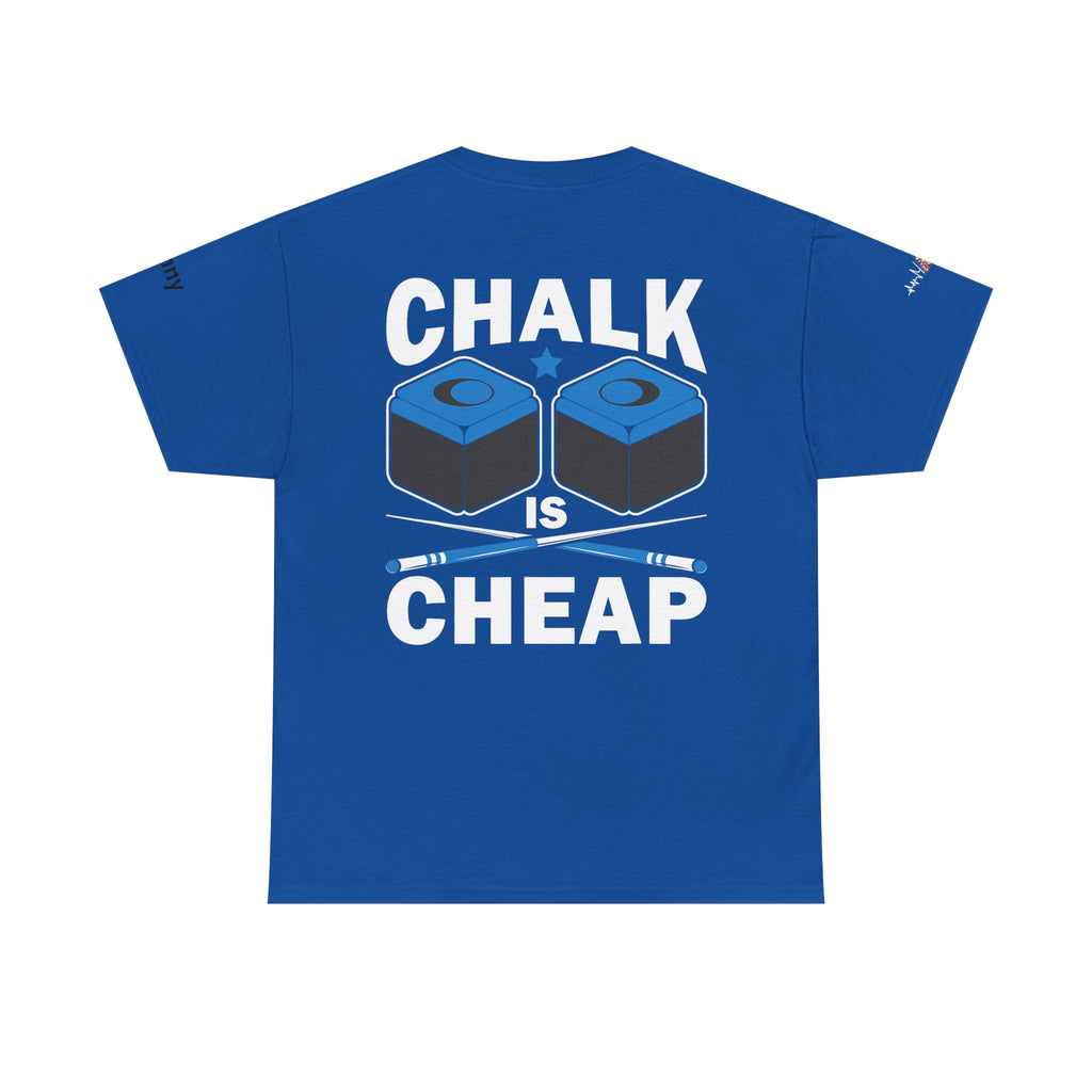 Chalk Is Cheap Billiards Tee — Pool Player Graphic T-Shirt