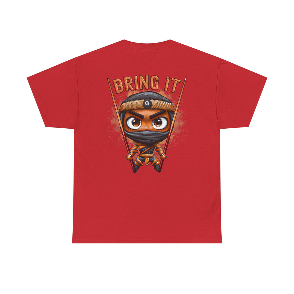 Bring It Ninja T-Shirt — Motivational Martial Arts Tee