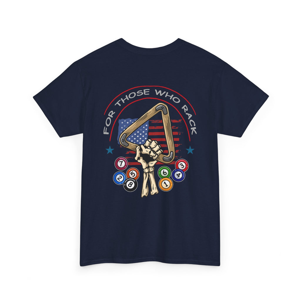 Billiards Tee — "To Those About to Rack" Pool Player Shirt