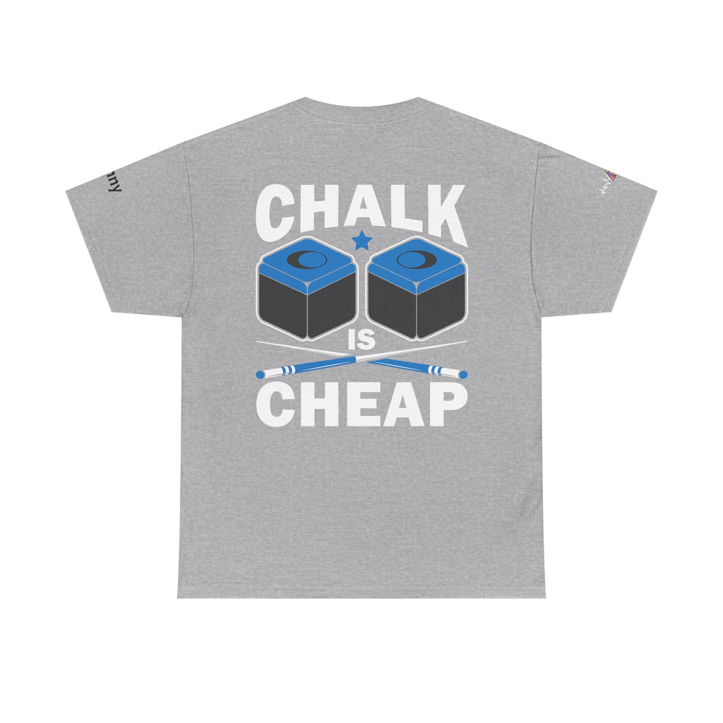 Chalk Is Cheap Billiards Tee — Pool Player Graphic T-Shirt