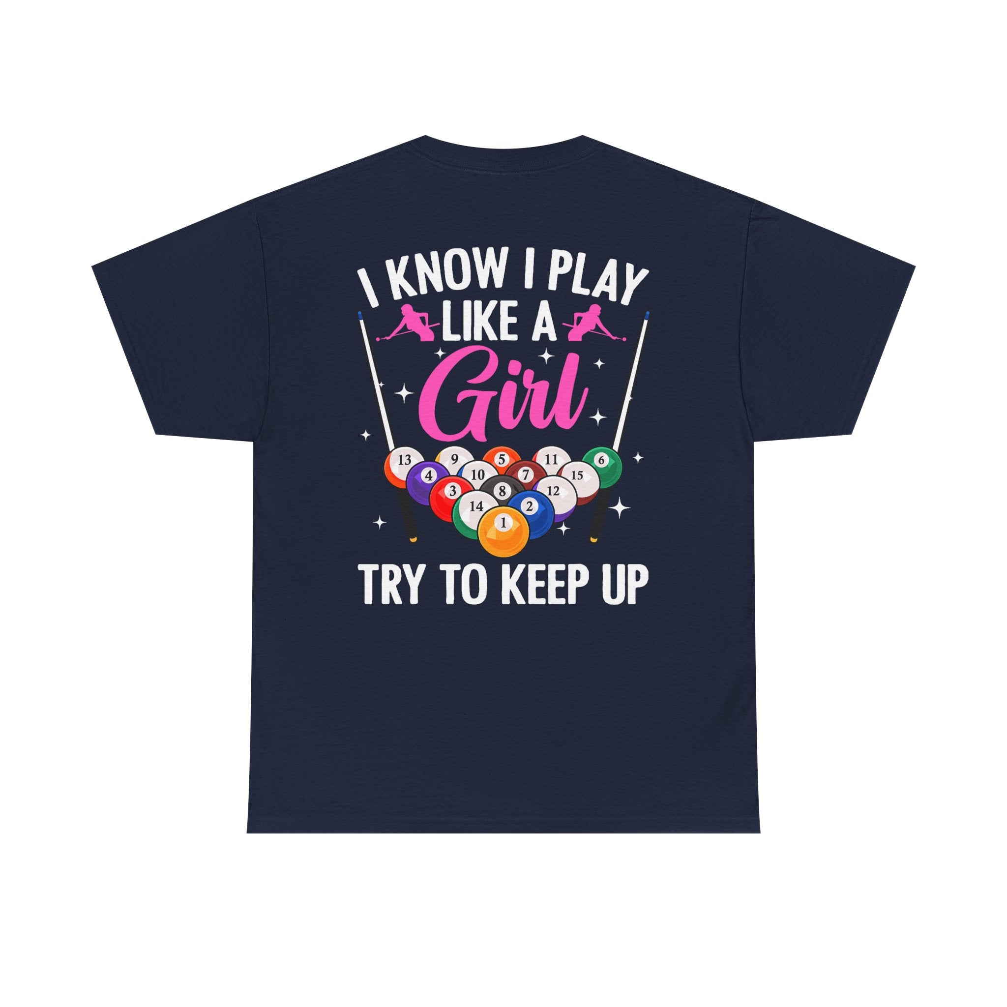 Play Like a Girl Tee — “play like a girl keep up” Bold Statement Shirt