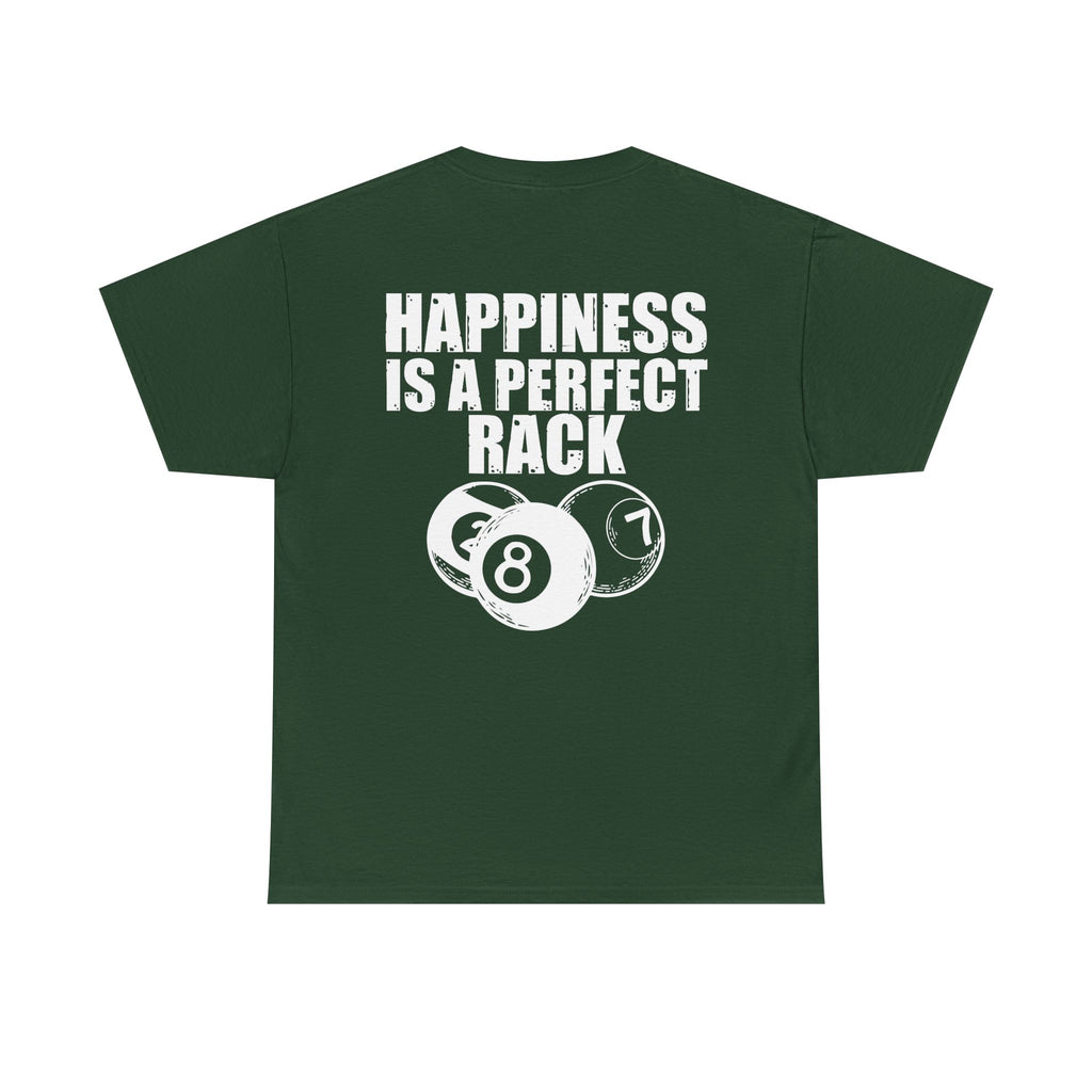 Billiards T-Shirt - "Happiness Is A Perfect Rack" Pool Cue Tee