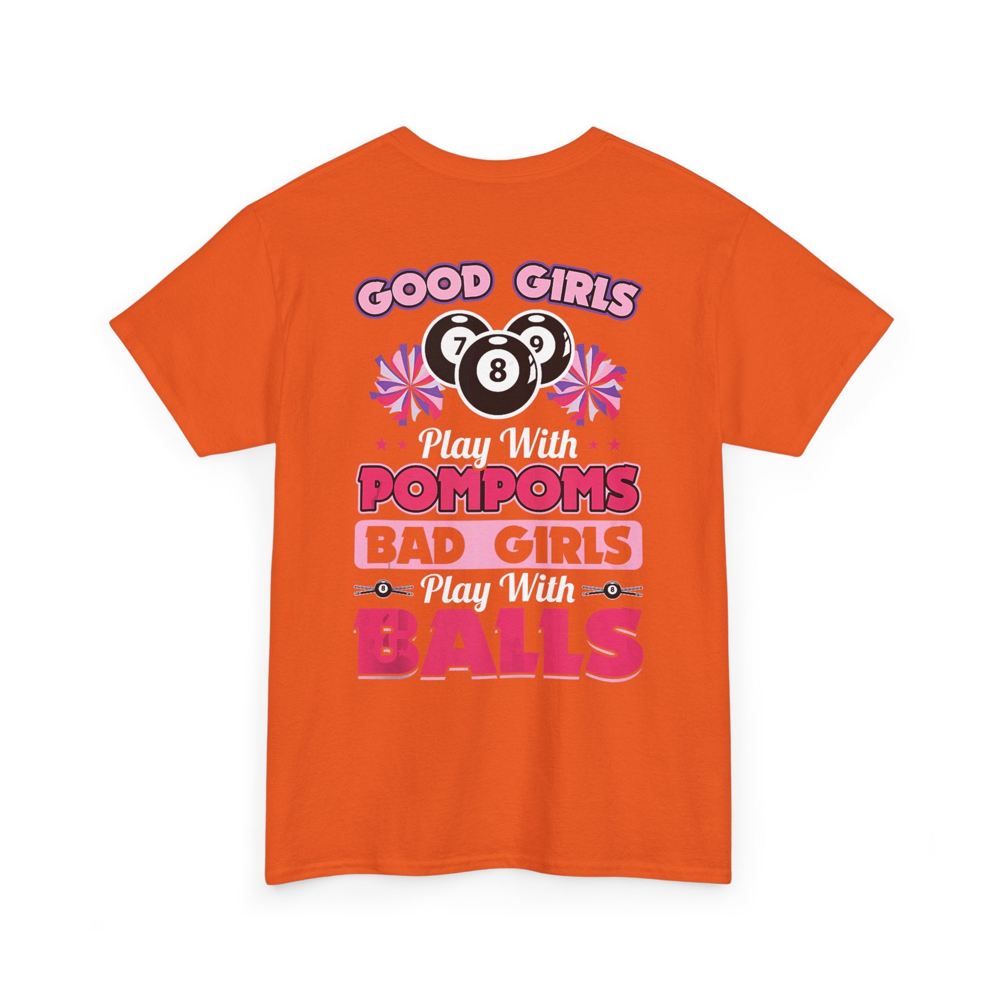 Cheerleader Pool Tee — "Good Girls Pom-Poms, Bad Girls Balls" Graphic T-Shirt