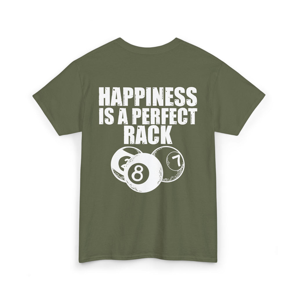 Billiards T-Shirt - "Happiness Is A Perfect Rack" Pool Cue Tee