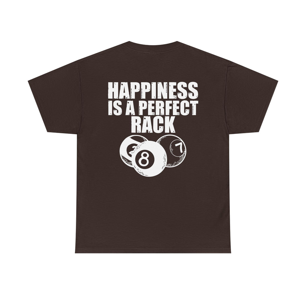 Billiards T-Shirt - "Happiness Is A Perfect Rack" Pool Cue Tee