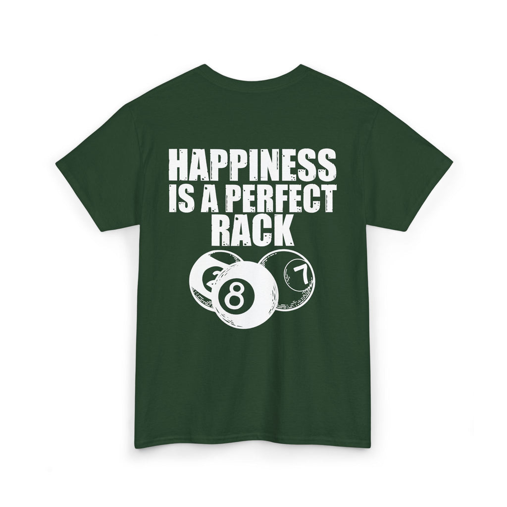 Billiards T-Shirt - "Happiness Is A Perfect Rack" Pool Cue Tee