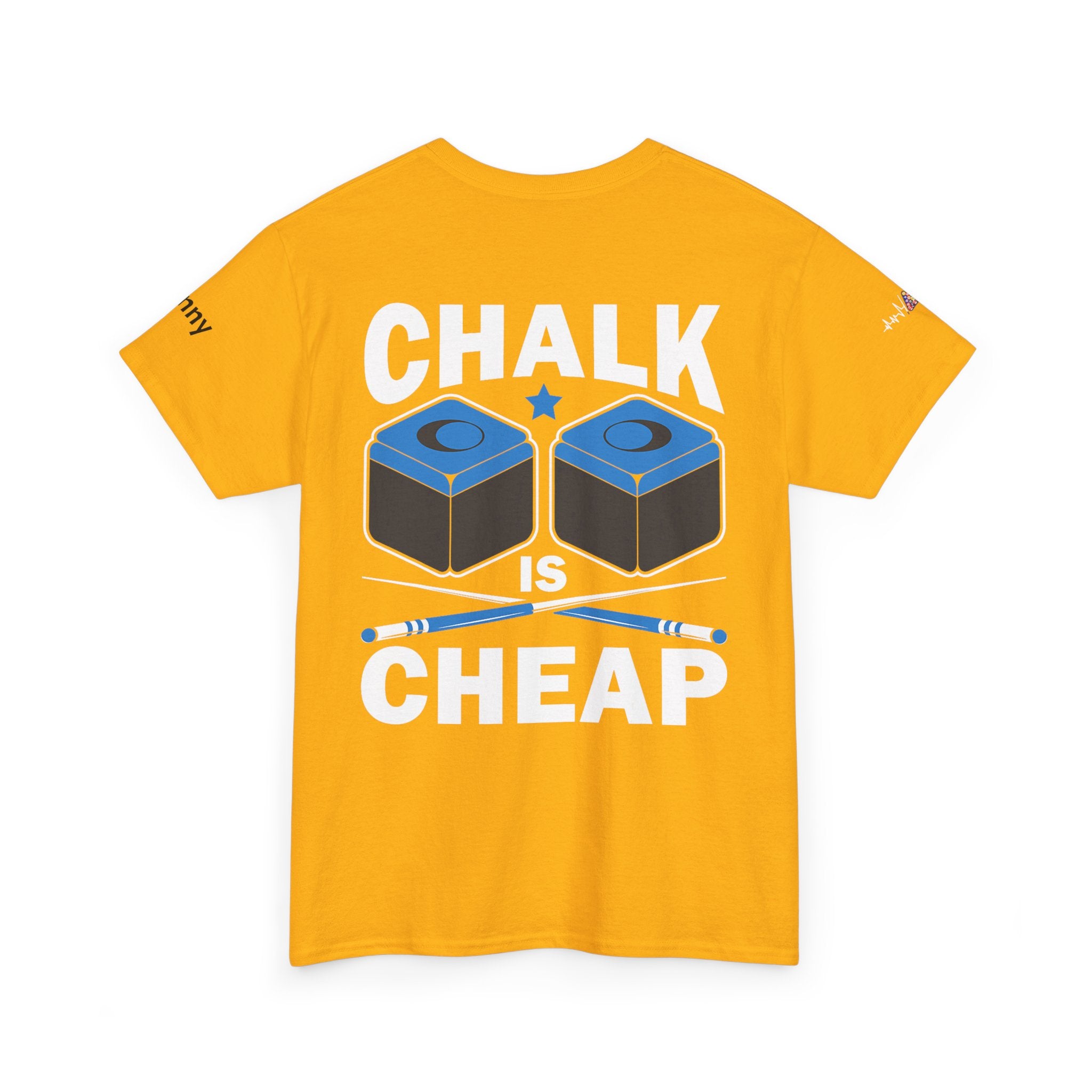 Chalk Is Cheap Billiards Tee — Pool Player Graphic T-Shirt