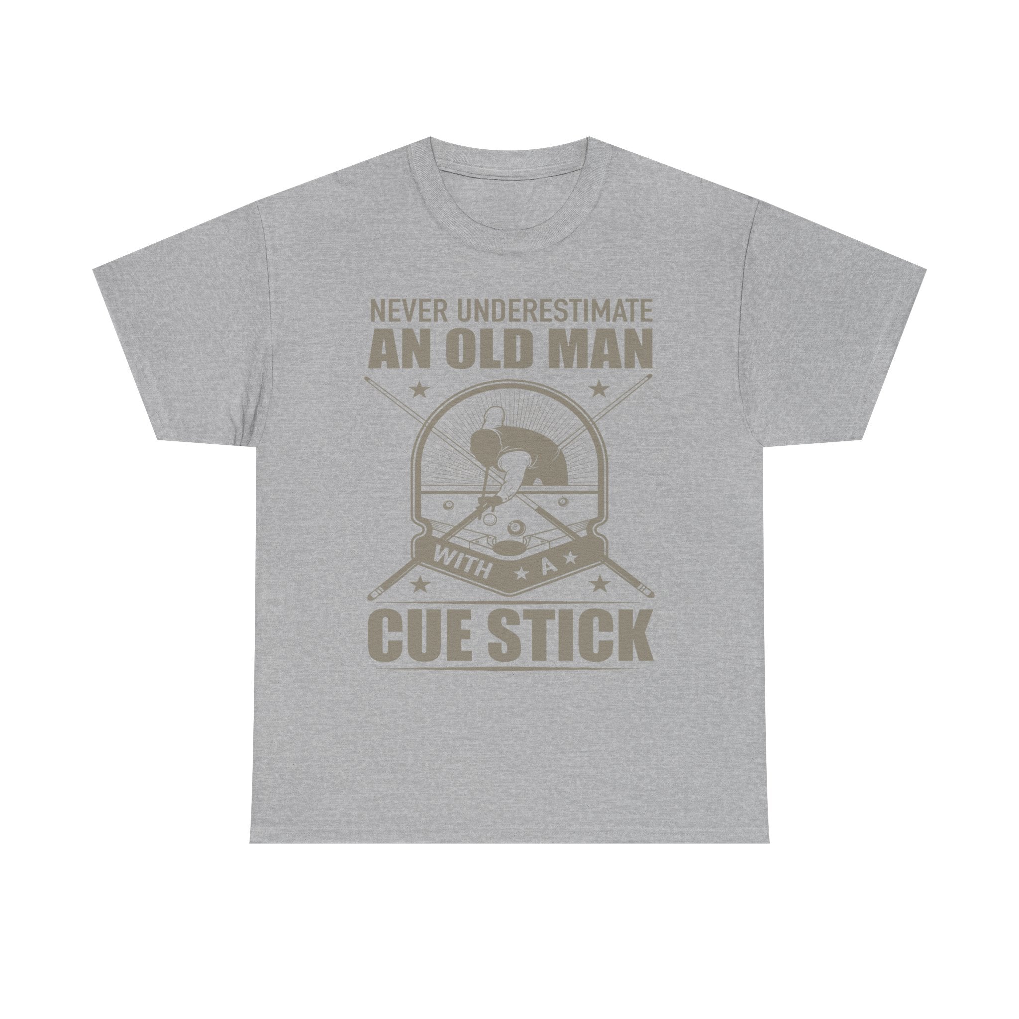 Never Underestimate an Old Man with a Cue Stick — Billiards Pool Player T‑Shirt