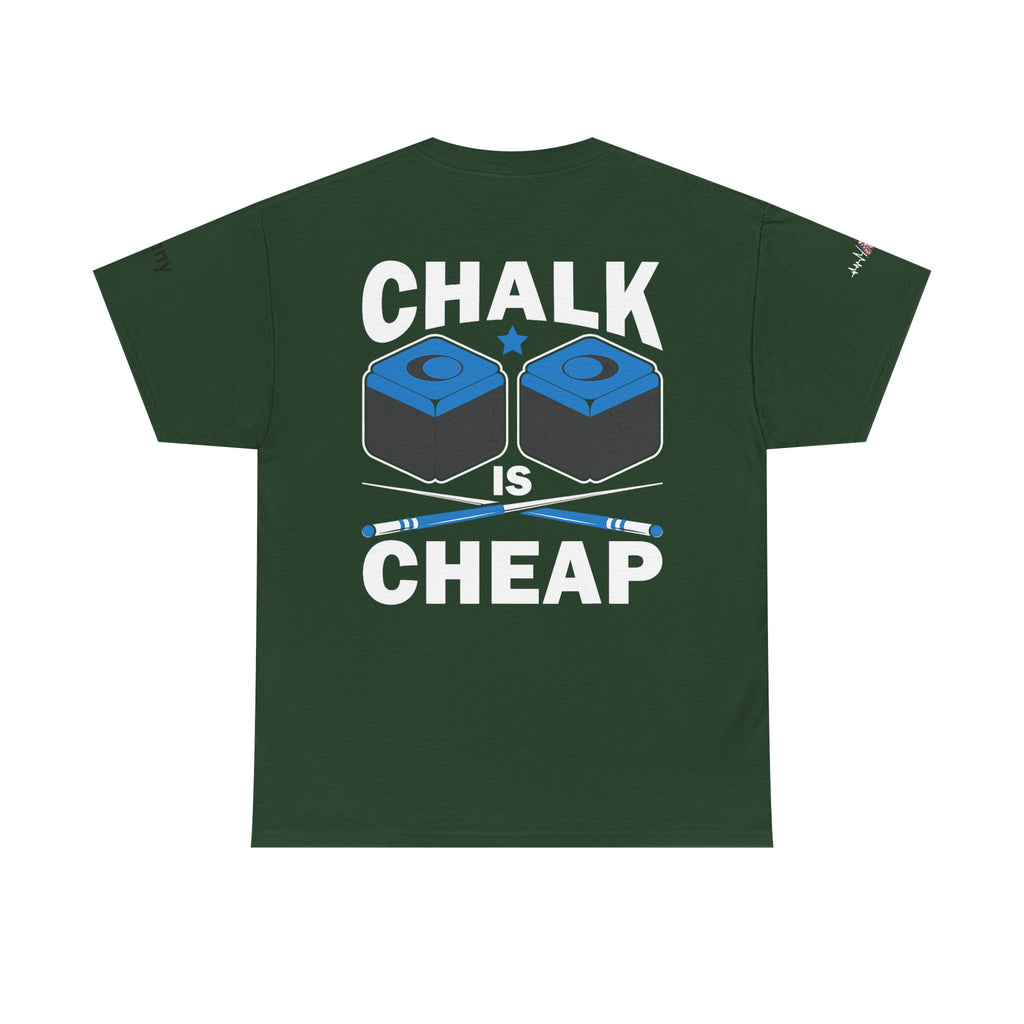 Chalk Is Cheap Billiards Tee — Pool Player Graphic T-Shirt