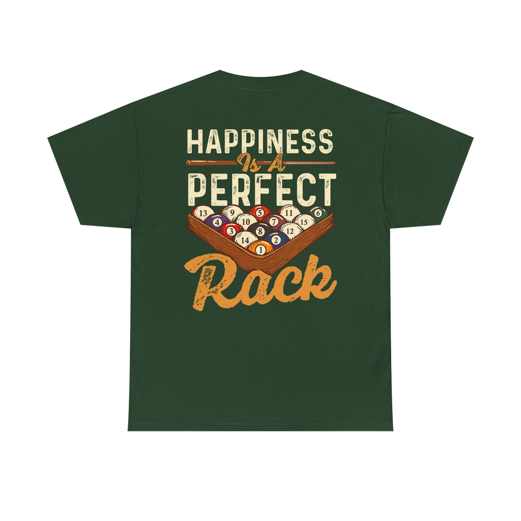 Happiness Is A Perfect Rack Billiards T-Shirt
