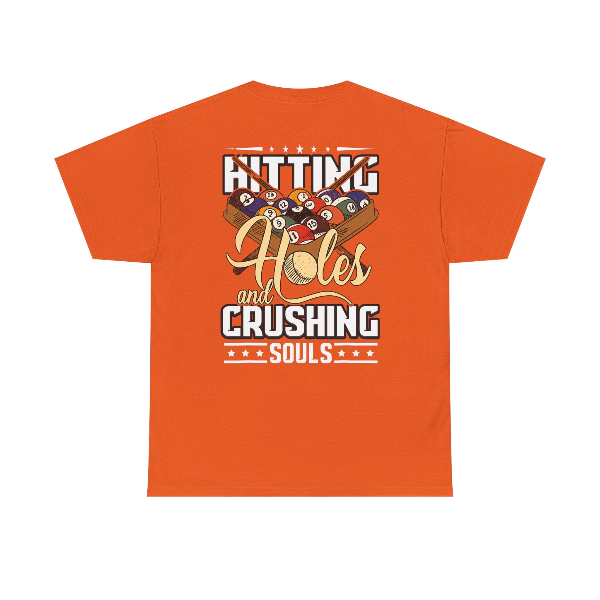 Putting Holes and Crushing Pool Balls T-Shirt