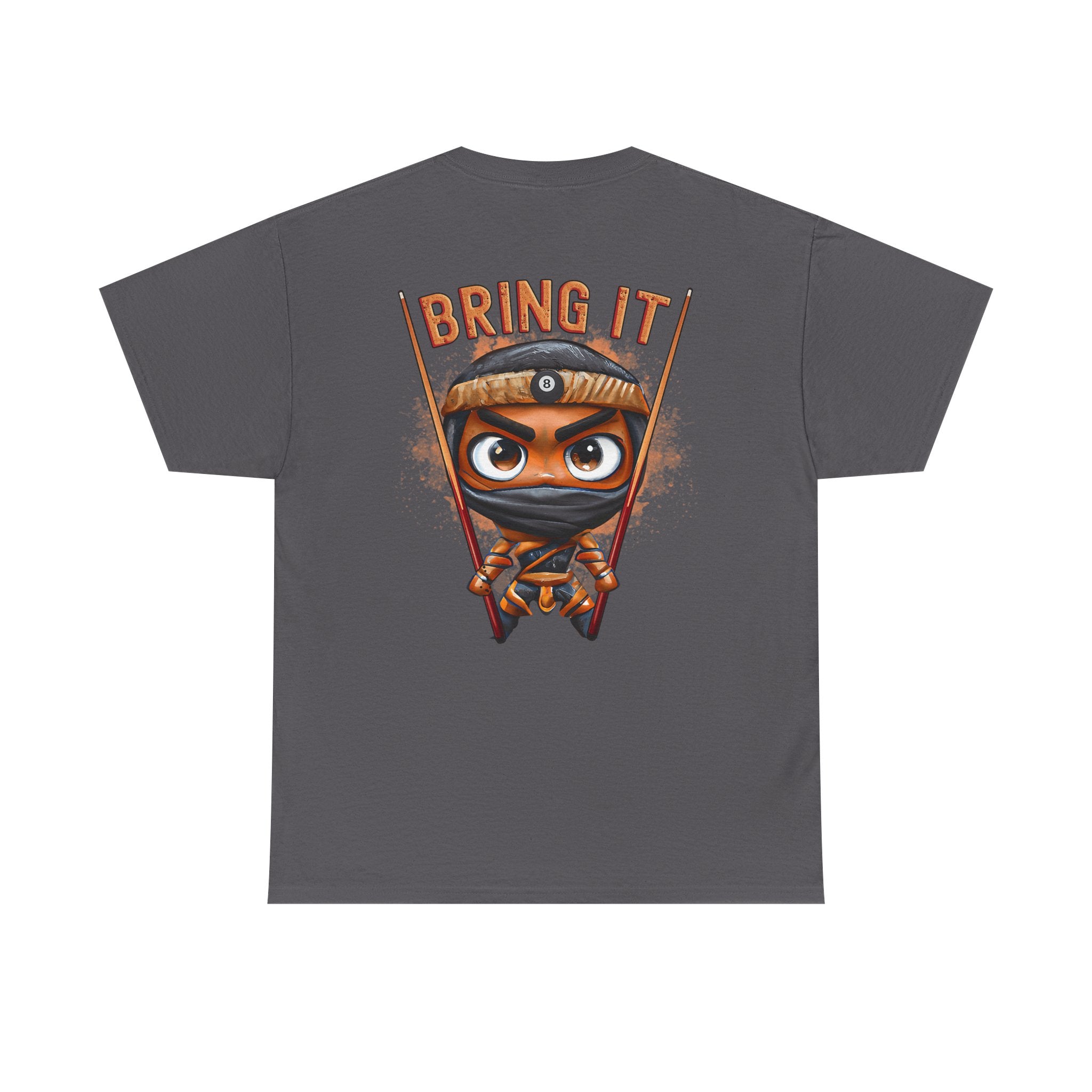 Bring It Ninja T-Shirt — Motivational Martial Arts Tee