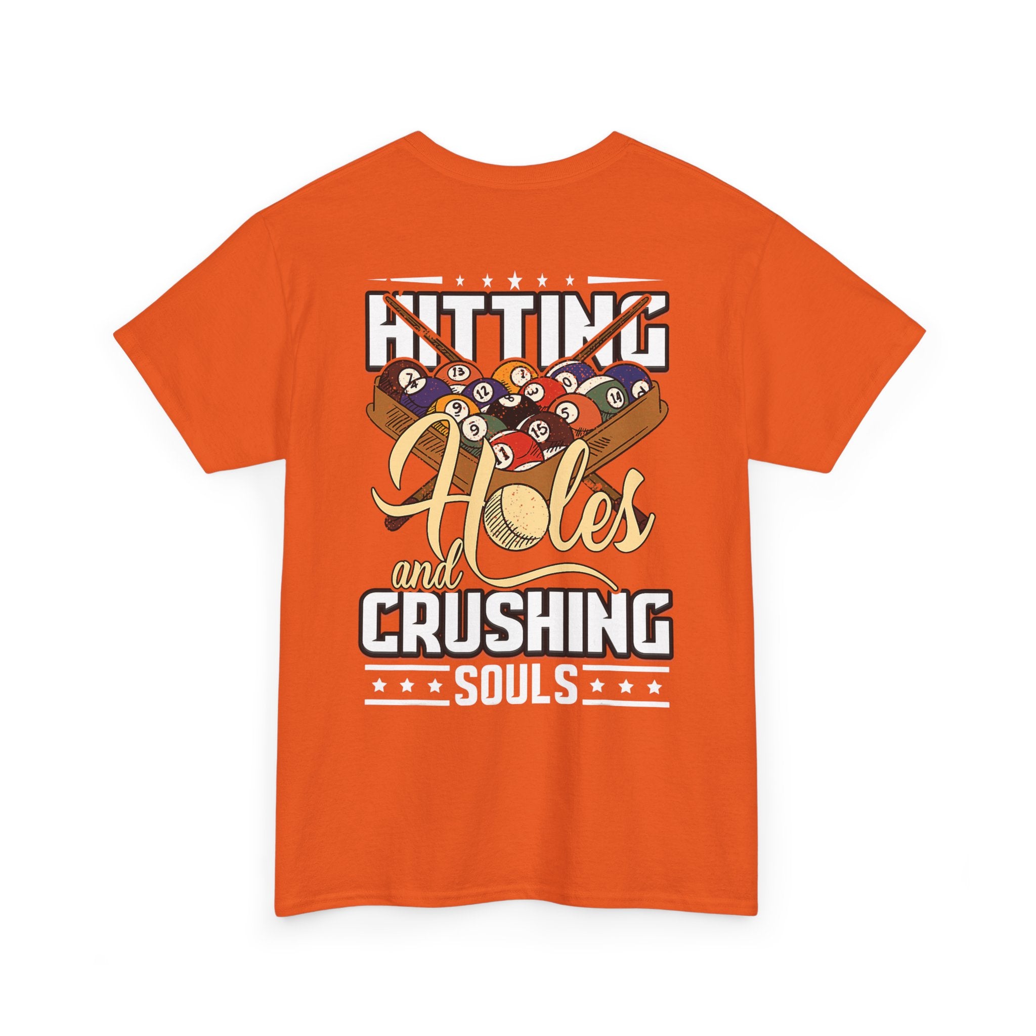 Putting Holes and Crushing Pool Balls T-Shirt