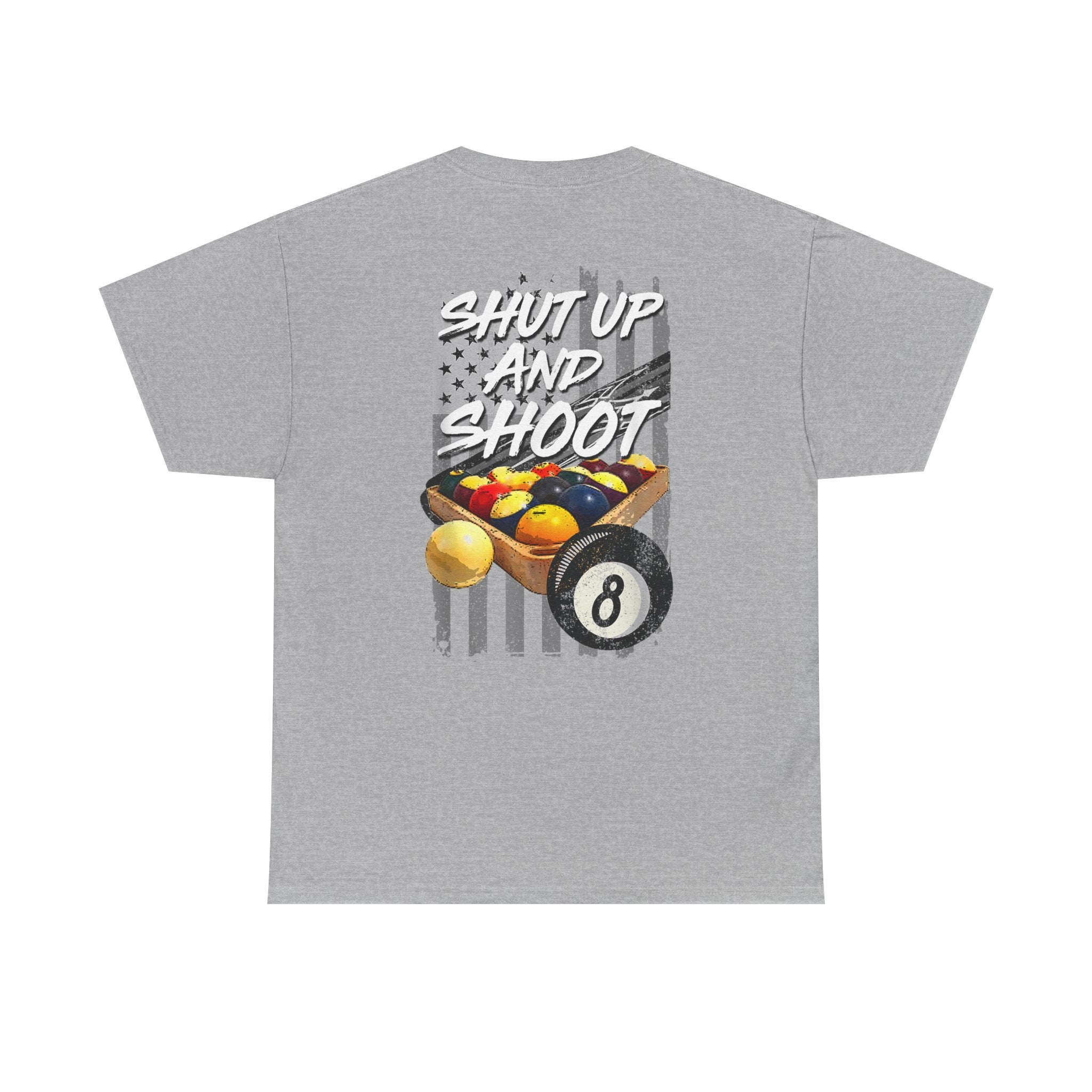 Pool Player T-Shirt — “Shut Up and Shoot” Billiards Tee