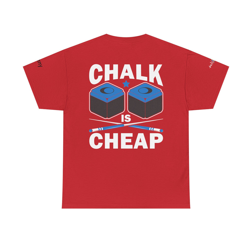 Chalk Is Cheap Billiards Tee — Pool Player Graphic T-Shirt