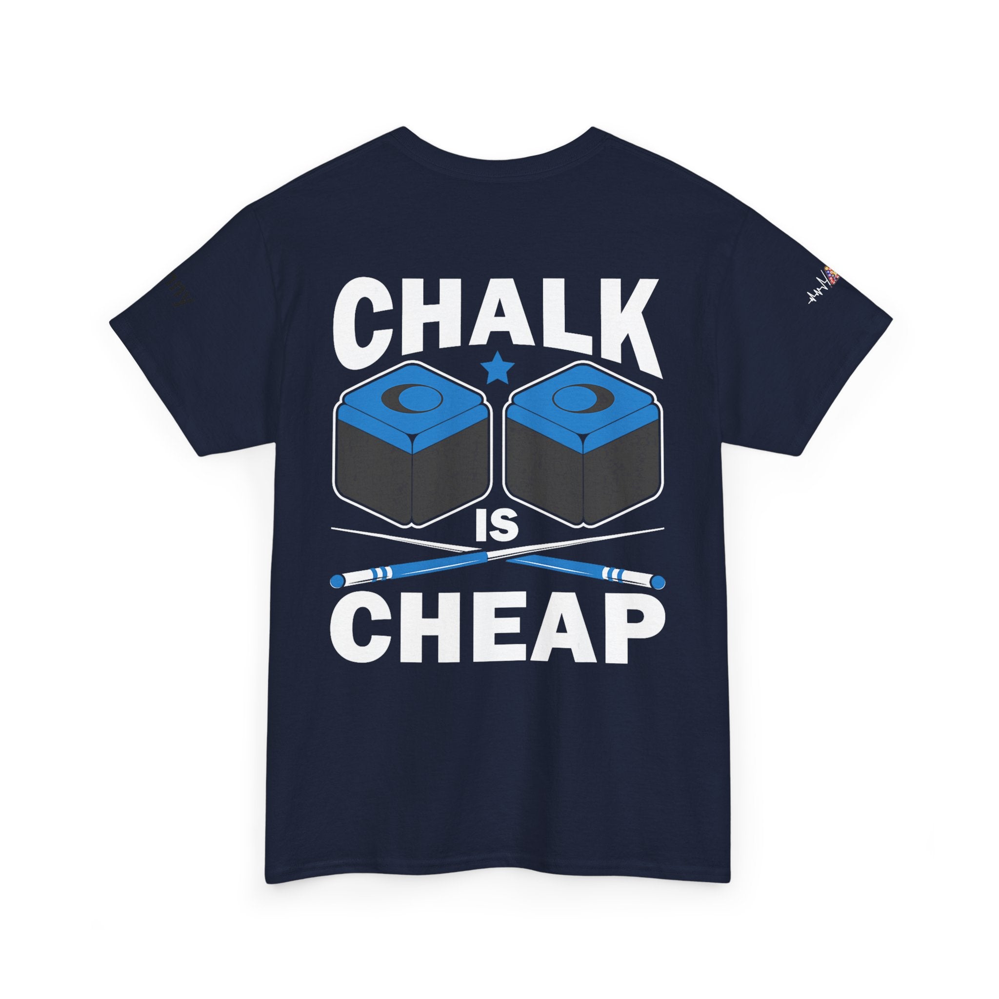 Chalk Is Cheap Billiards Tee — Pool Player Graphic T-Shirt