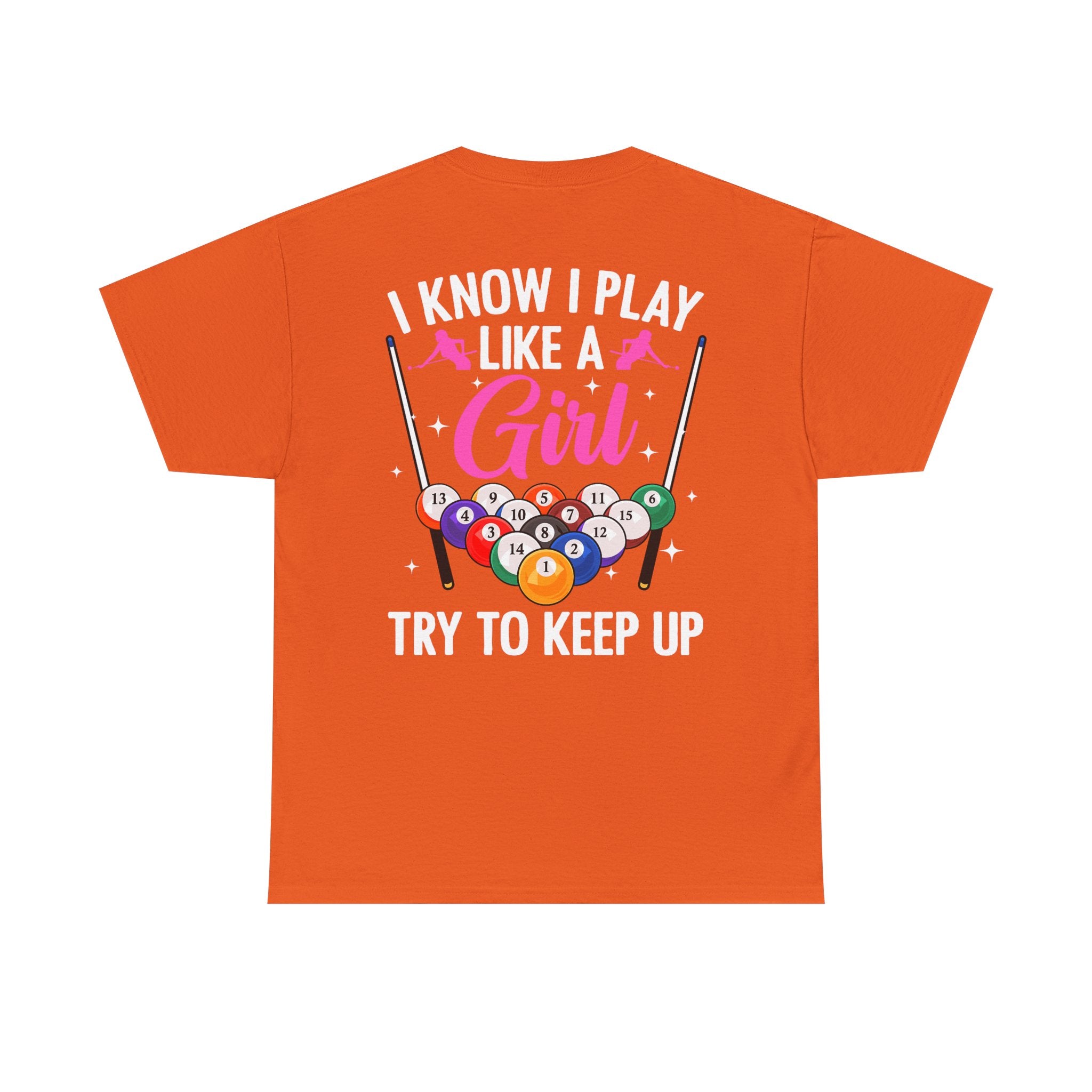 Play Like a Girl Tee — “play like a girl keep up” Bold Statement Shirt