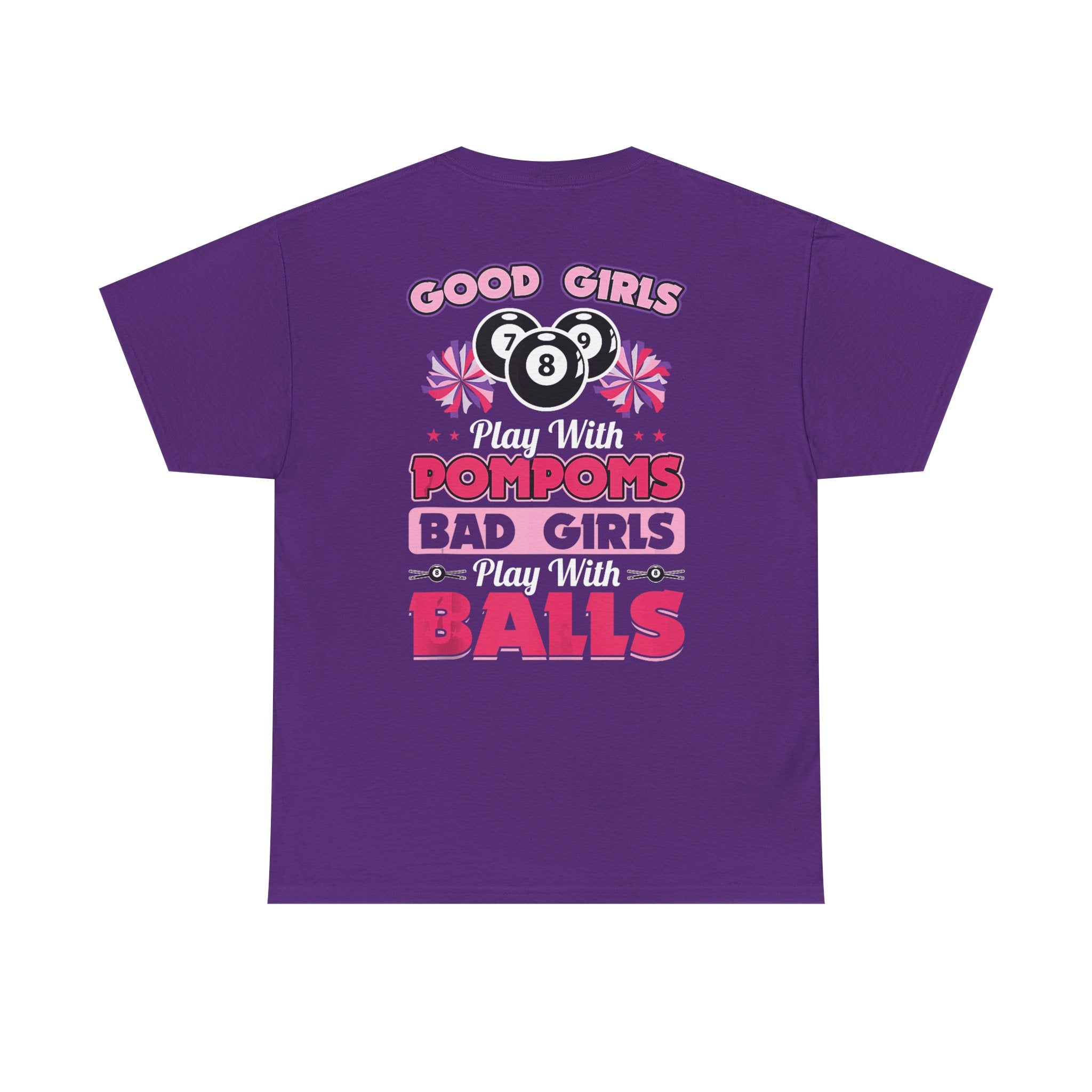 Cheerleader Pool Tee — "Good Girls Pom-Poms, Bad Girls Balls" Graphic T-Shirt