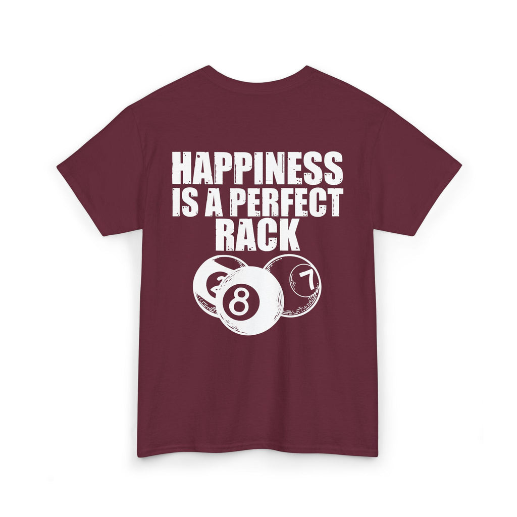 Billiards T-Shirt - "Happiness Is A Perfect Rack" Pool Cue Tee
