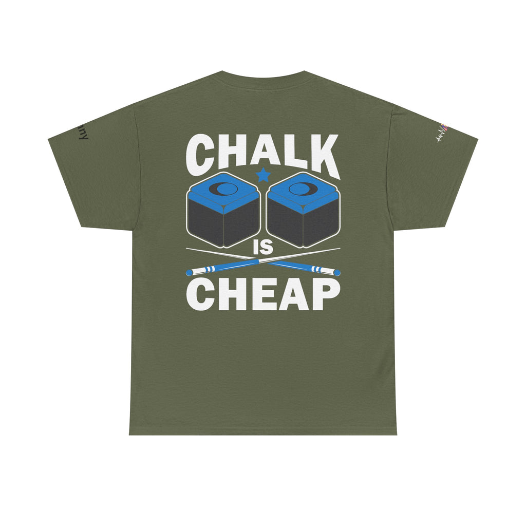 Chalk Is Cheap Billiards Tee — Pool Player Graphic T-Shirt