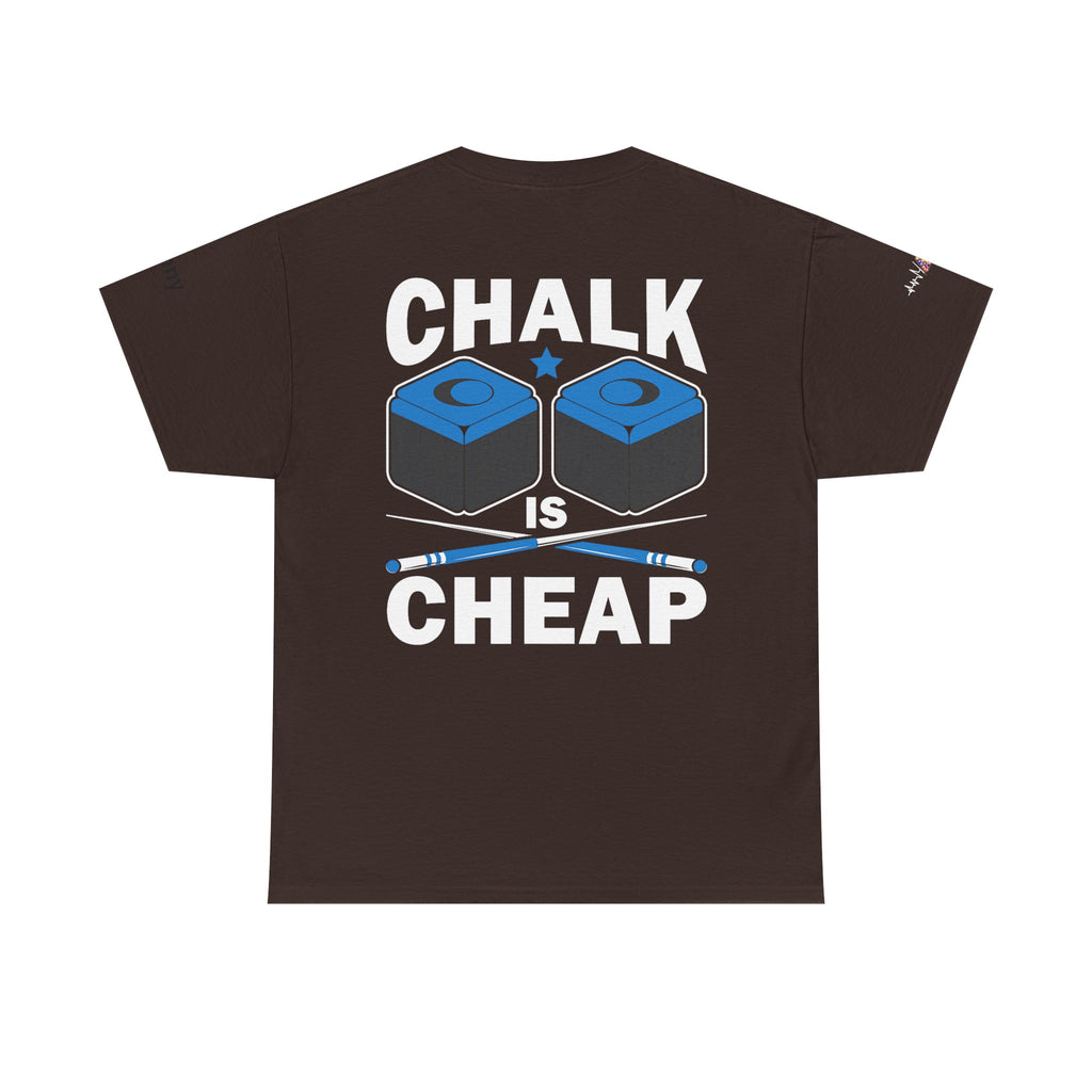 Chalk Is Cheap Billiards Tee — Pool Player Graphic T-Shirt