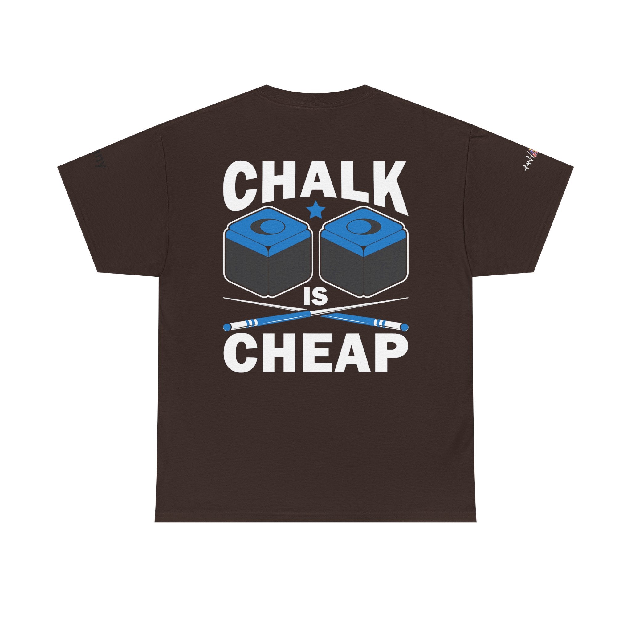Chalk Is Cheap Billiards Tee — Pool Player Graphic T-Shirt