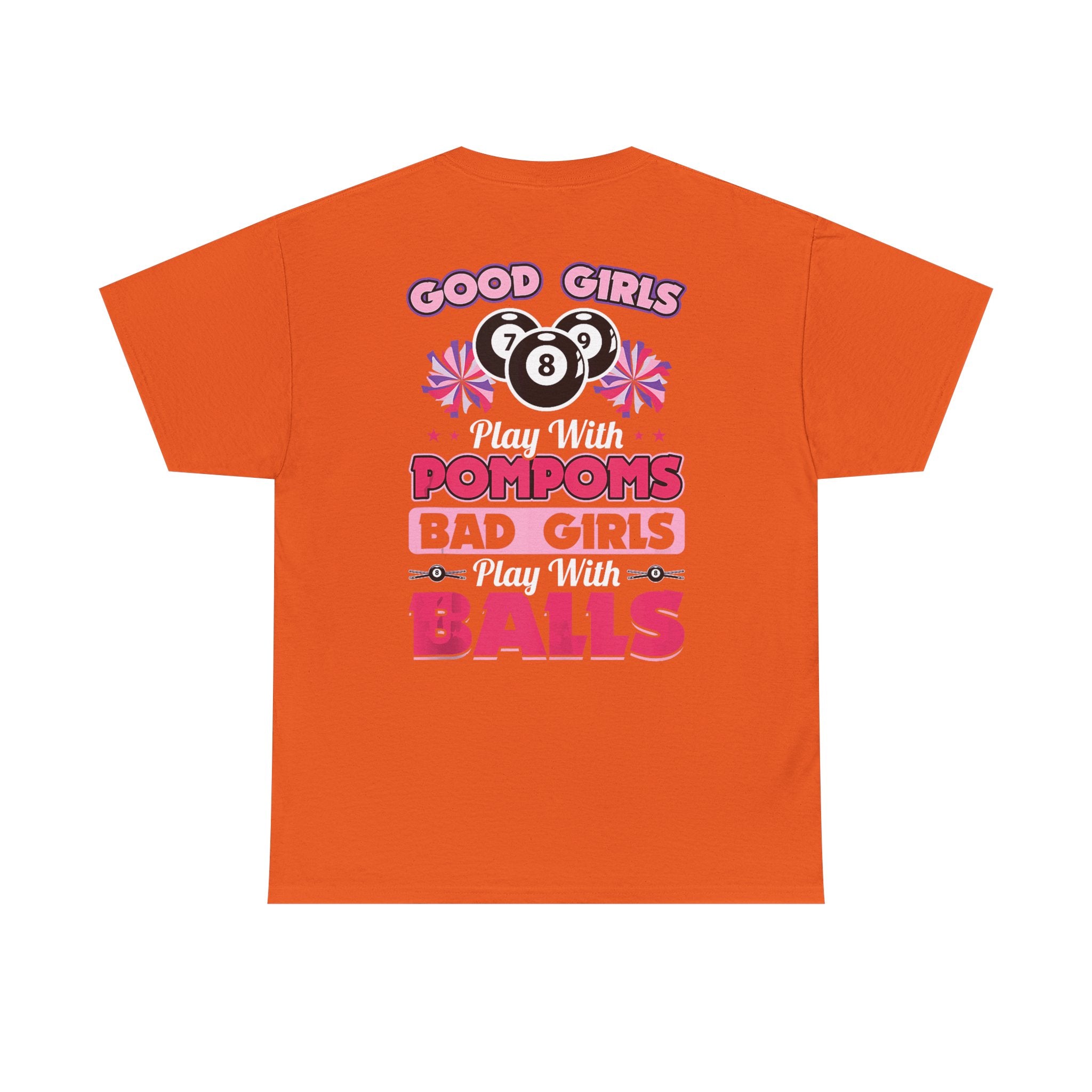 Cheerleader Pool Tee — "Good Girls Pom-Poms, Bad Girls Balls" Graphic T-Shirt