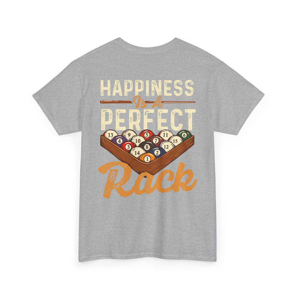 Happiness Is A Perfect Rack Billiards T-Shirt