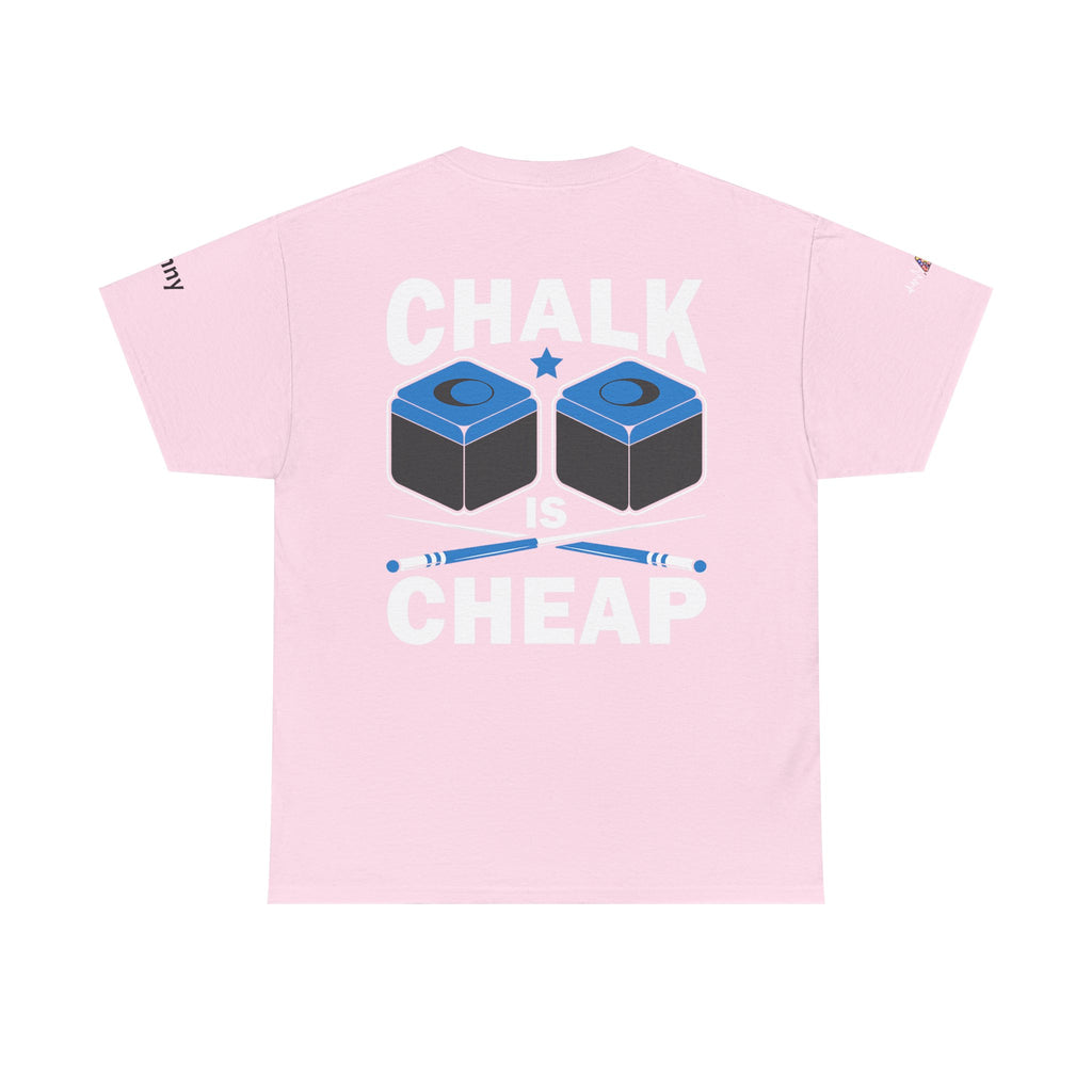 Chalk Is Cheap Billiards Tee — Pool Player Graphic T-Shirt