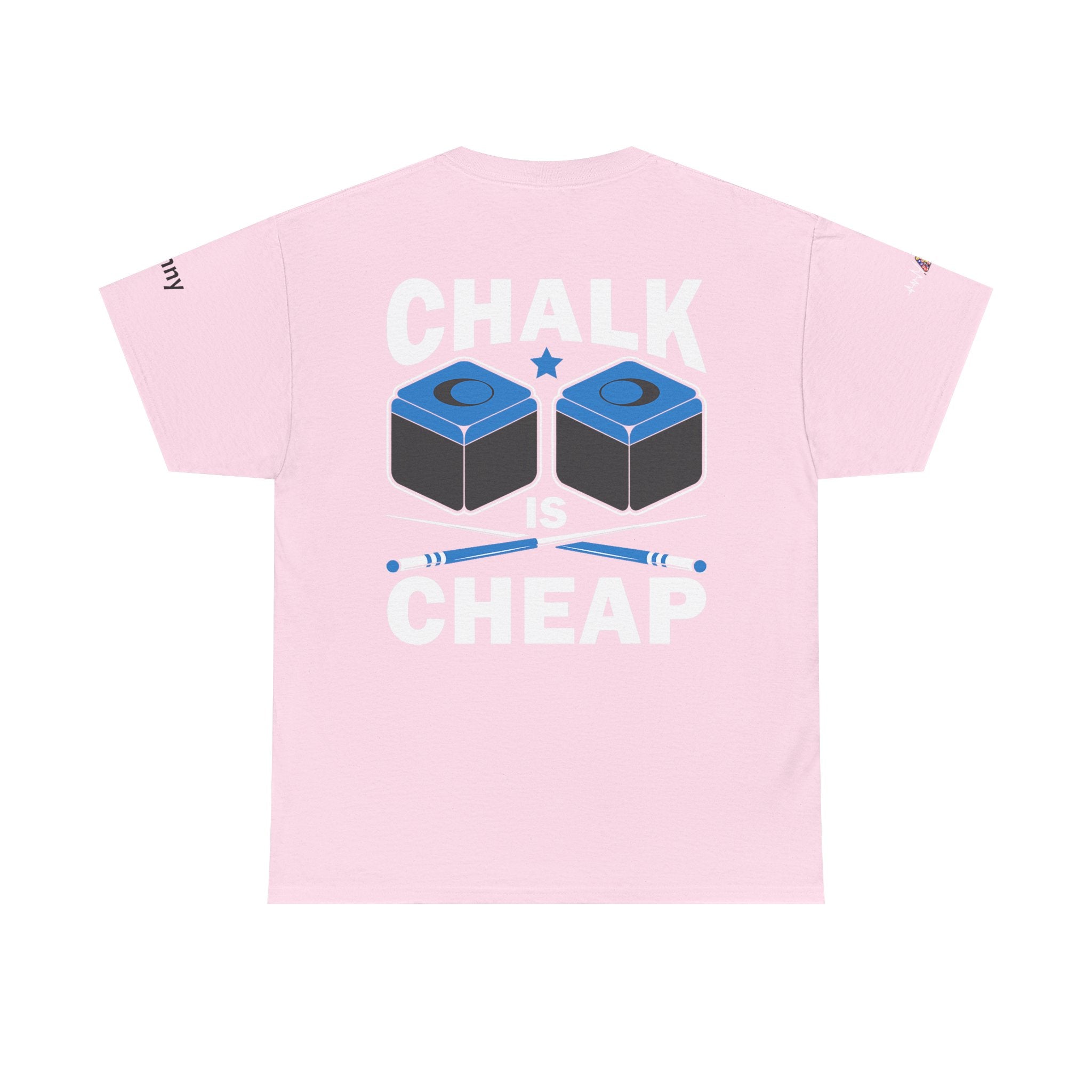 Chalk Is Cheap Billiards Tee — Pool Player Graphic T-Shirt